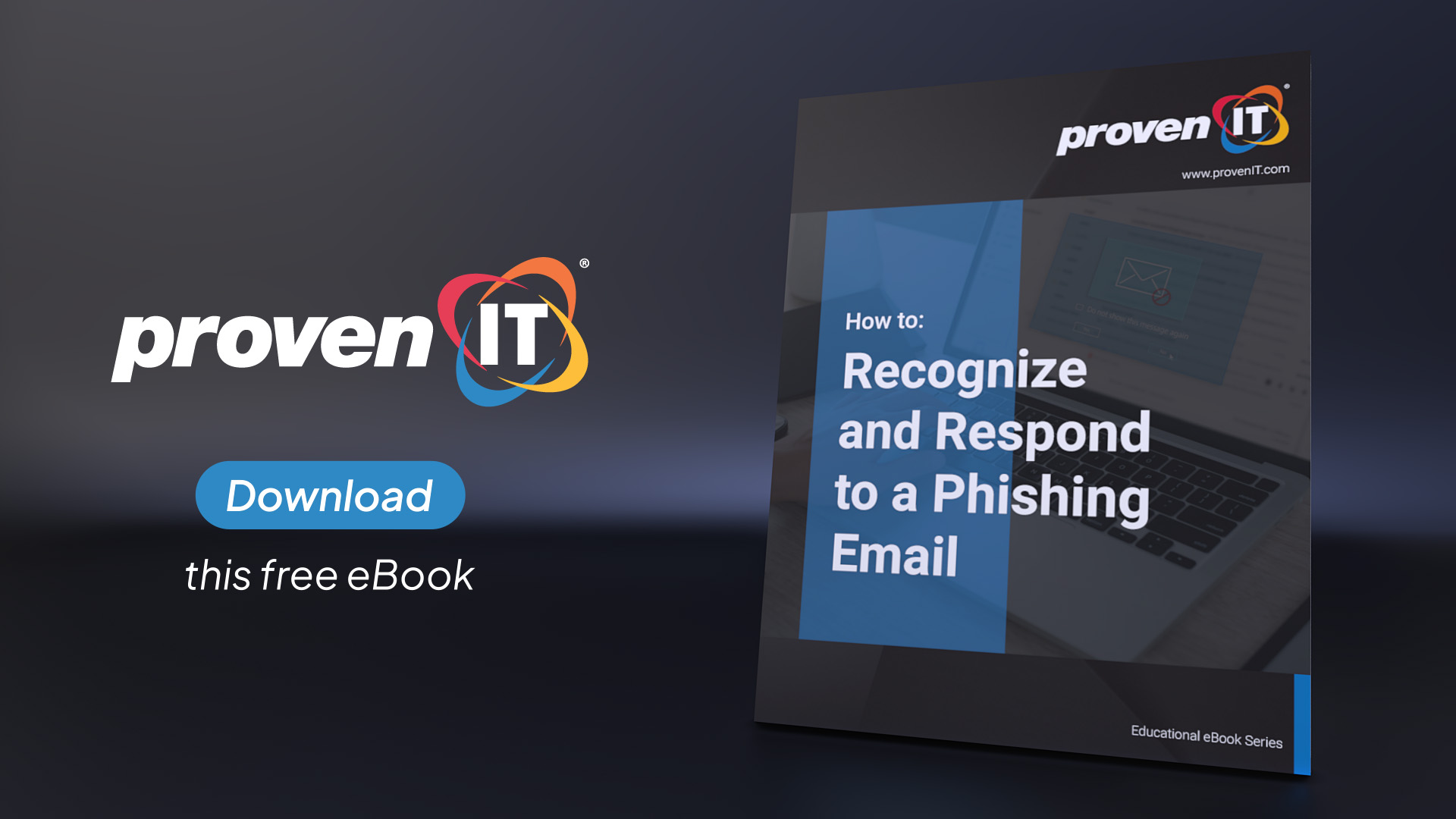 Recognize And Respond To A Phishing Email EBook Proven IT