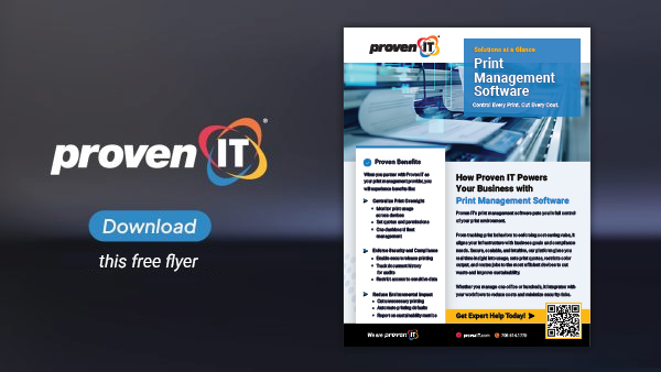 Image with Proven IT logo and Print Management Software flyer showing a download button.