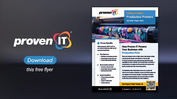 Image with Proven IT logo and Production Printers flyer showing a download button.