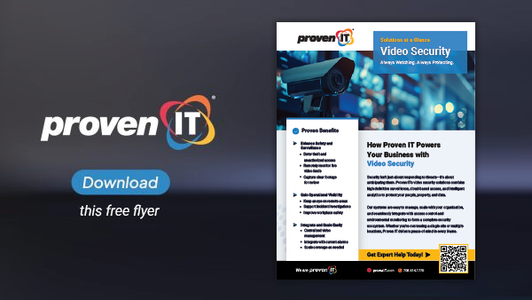 Image with Proven IT logo and Video Security flyer showing a download button.